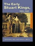 Cover: The Early Stuart Kings, 1603-1642 - Routledge