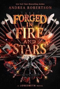 Enlarge image Cover: Forged in Fire and Stars - Philomel Books