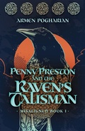 Cover: Penny Preston and the Raven's Talisman - CamCat Publishing