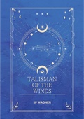 Cover: Talisman of the Winds (The Talisman Series, #1) - Moongate Studios