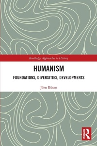 Enlarge image Cover: Humanism: Foundations, Diversities, Developments - Routledge