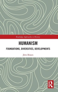 Enlarge image Cover: Humanism: Foundations, Diversities, Developments - Routledge