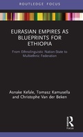 Cover: Eurasian Empires as Blueprints for Ethiopia - Routledge