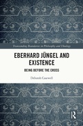 Cover: Eberhard Juengel and Existence - Routledge