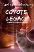 Cover: Coyote Legacy: A Canyon Legends Fantasy - Sonderocity