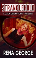 Cover: Stranglehold (The Jack Drummond Thrillers, #1) - The Jack Drummond Thrillers