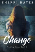 Cover: Change (Finding Anna, #5) - Sherri Hayes