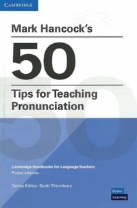 Enlarge image Cover: Mark Hancock's 50 Tips for Teaching Pronunciation - Klett