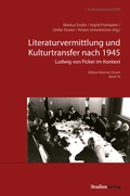 Cover: Literaturvermittlung und Kulturtransfer nach 1945 - Studien Verlag