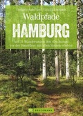 Abbildung von: Waldpfade Hamburg - Bruckmann