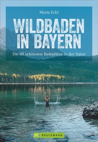 Abbildung von: Wildbaden in Bayern - Bruckmann