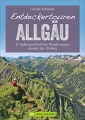 Cover: Entdeckertouren Allg&auml;u - Bruckmann