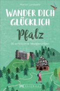 Cover: Wander dich gl&uuml;cklich - Pfalz - Bruckmann