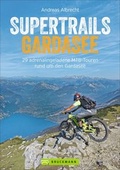 Cover: Supertrails Gardasee - Bruckmann