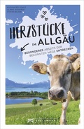 Cover: Herzst&uuml;cke im Allg&auml;u - Bruckmann