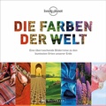 Cover: Die Farben der Welt - Bruckmann