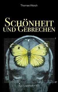 Abbildung von: Schönheit und Gebrechen - BoD - Books on Demand