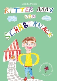 Abbildung von: Ritter Max von Schabernack - BoD - Books on Demand