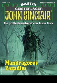 Abbildung von: John Sinclair 2215 - Bastei Lübbe