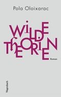 Cover: Wilde Theorien - Wagenbach