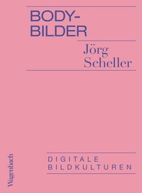 Abbildung von: Body-Bilder - Wagenbach