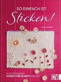 Abbildung von: So einfach ist Sticken! - Christophorus