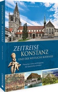 Cover: Zeitreise Konstanz und der westliche Bodensee - Silberburg
