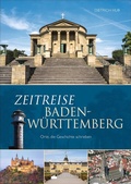 Cover: Zeitreise Baden-W&uuml;rttemberg - Silberburg