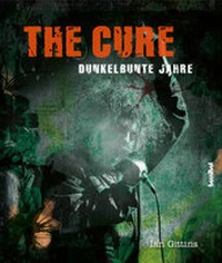 Abbildung von: The Cure - Hannibal Verlag