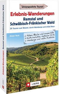 Abbildung von: Erlebnis-Wanderungen Remstal und Schwäbisch-Fränkischer Wald - J. Berg