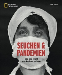 Abbildung von: Seuchen und Pandemien - National Geographic Deutschland