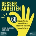 Cover: Besser arbeiten - steinbach sprechende b&uuml;cher
