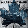 Cover: Durch die Tore des Todes - steinbach sprechende bücher
