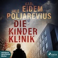 Cover: Die Kinderklinik - steinbach sprechende b&uuml;cher