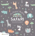 Cover: a magical bedtime safari - Apicula Verlag
