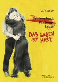Abbildung von: Das Leben ist hart - Klinkhardt & Biermann