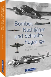 Abbildung von: Bomber, Nachtjäger und Schlachtflugzeuge - GeraMond