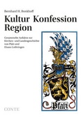Cover: Kultur Konfession Region - CONTE-VERLAG