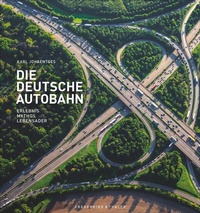 Abbildung von: Die Deutsche Autobahn - Frederking & Thaler