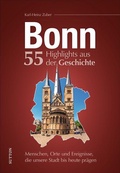Cover: Bonn. 55 Highlights aus der Geschichte - Sutton