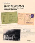 Cover: Spuren der Vernichtung - Hentrich und Hentrich Verlag Berlin