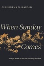 Cover: When Sunday Comes - University of Illinois Press