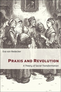 Enlarge image Cover: Praxis and Revolution - Columbia University Press