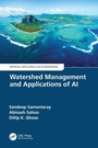 Cover: Watershed Management and Applications of AI - CRC Press