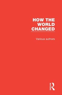 Enlarge image Cover: How the World Changed - Routledge