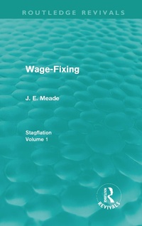 Enlarge image Cover: Wage-Fixing (Routledge Revivals) - Routledge