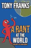 Cover: A Rant at the World - Edmund Doody
