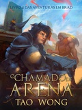 Cover: O Chamado da Arena - Tao Wong