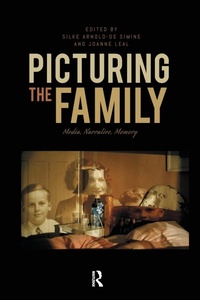 Abbildung von: Picturing the Family - Routledge