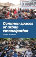 Cover: Common Spaces of Urban Emancipation - Manchester University Press